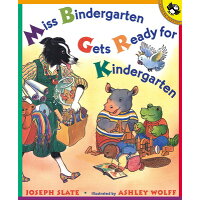 Miss Bindergarten Gets Ready for Kindergarten /PUFFIN BOOKS/Joseph Slate